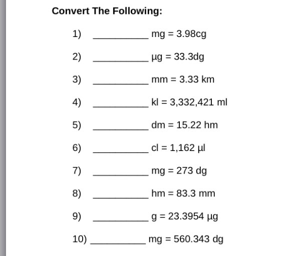 Solved Convert The Following: 1) _____ mg = 3.98cg 2) | Chegg.com