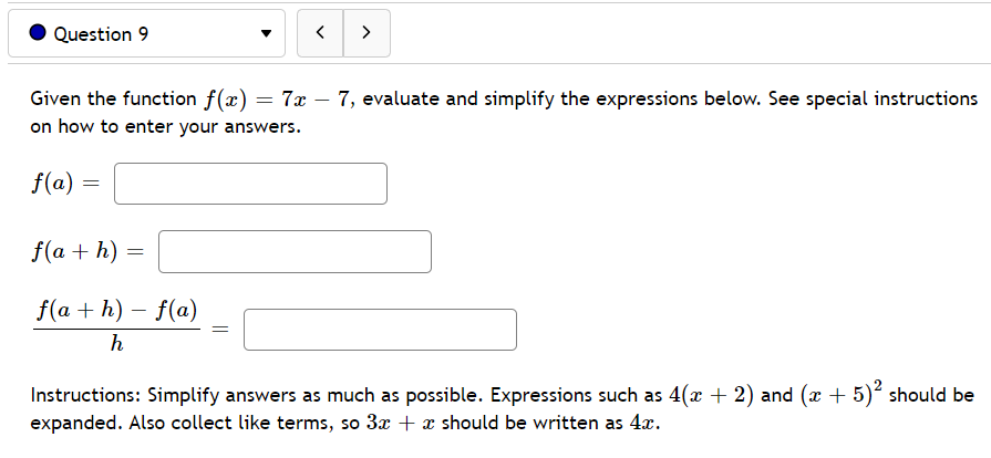 Solved Given The Function F(x)=7x−7, Evaluate And Simplify | Chegg.com