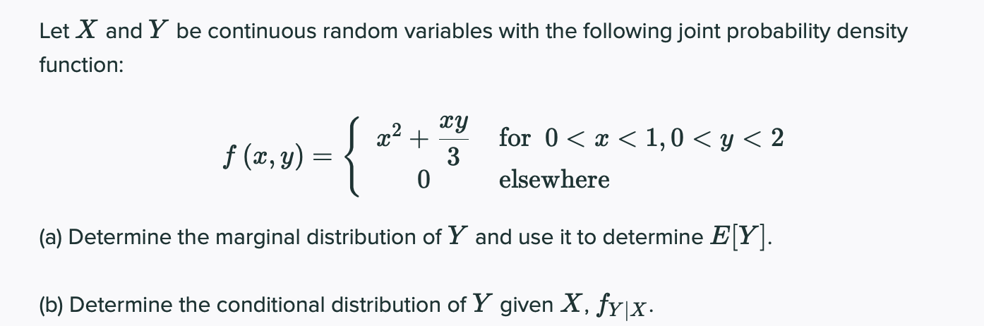 Solved Let X and Y be continuous random variables with the | Chegg.com