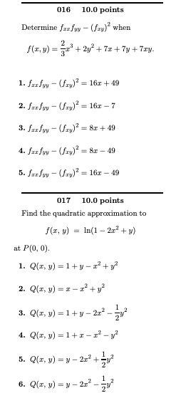 Determine \( f_{x y} f_{y y}-\left(f_{x y}\right)^{2} \) when \[ f(x, y)=\frac{2}{3} x^{3}+2 y^{2}+7 x+7 y+7 x y \text {. } \