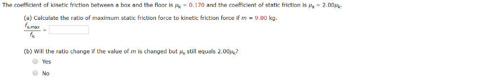 Solved The coefficient of kinetic friction between a box and | Chegg.com