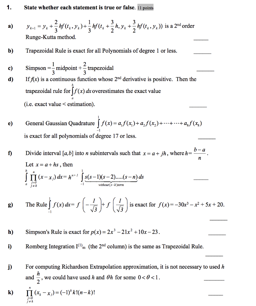 Solved 1. State whether each statement is true or false. 11 | Chegg.com