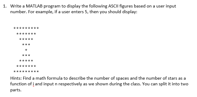 Solved 1. Write a MATLAB program to display the following | Chegg.com