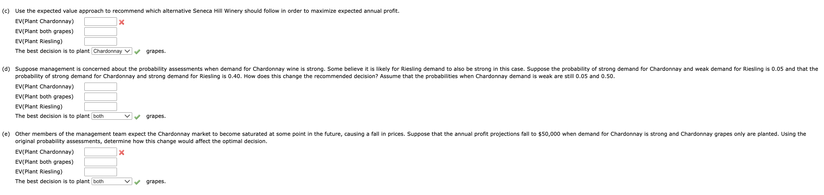 Solved possibilities for each type of wine strong or weak.