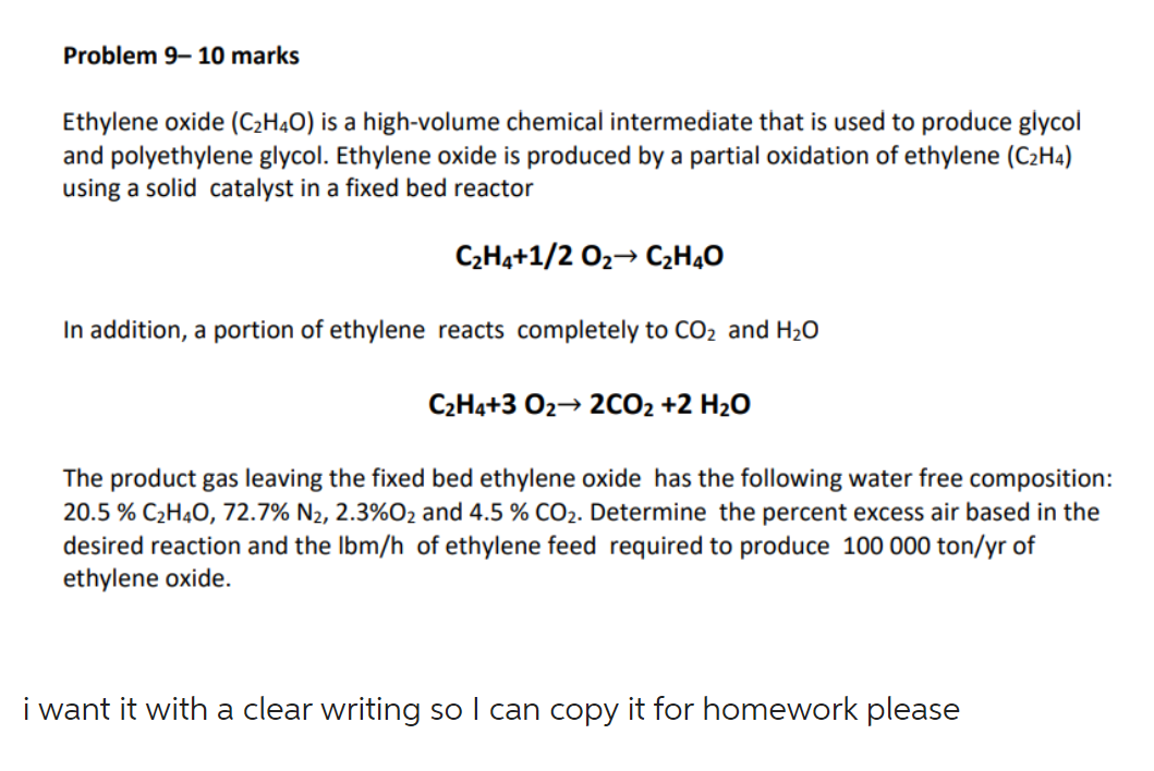 Solved Ethylene oxide C2H4O is a high volume chemical Chegg