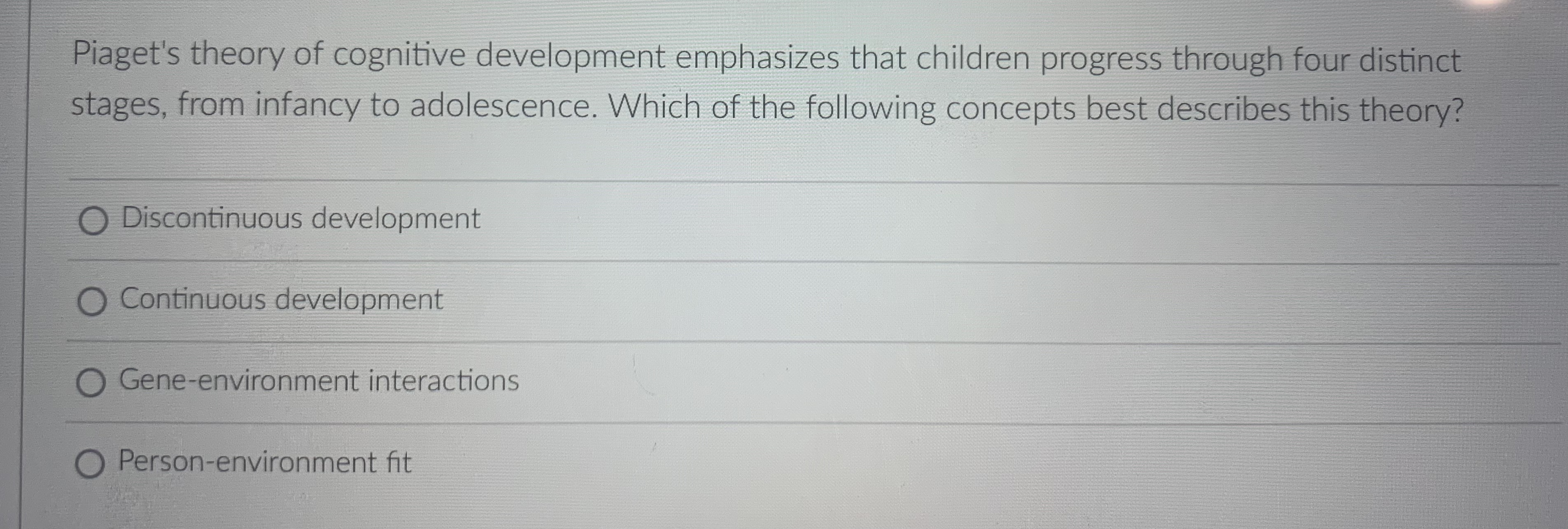 Solved Piaget s theory of cognitive development emphasizes Chegg