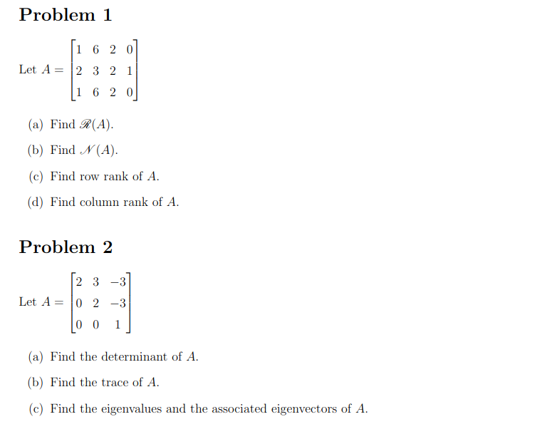 Solved Problem 1 1 6 2 0 Let A = 2 3 2 1 1 6 2 0 (a) Find | Chegg.com