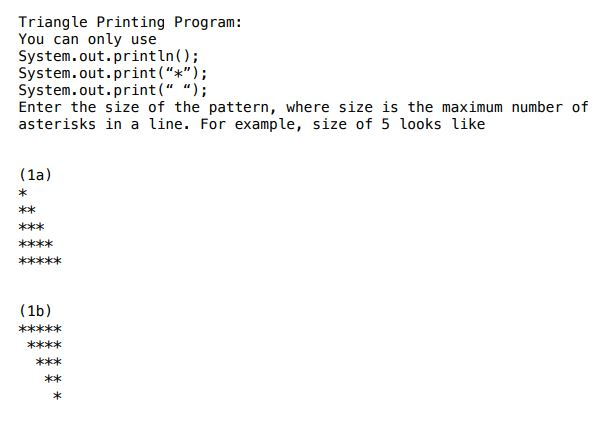 Solved Triangle Printing Program: You can only use | Chegg.com