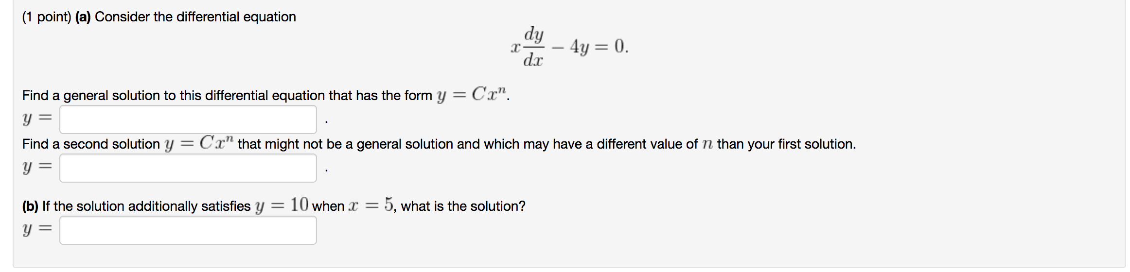 Solved (1 point) (a) Consider the differential equation dy | Chegg.com