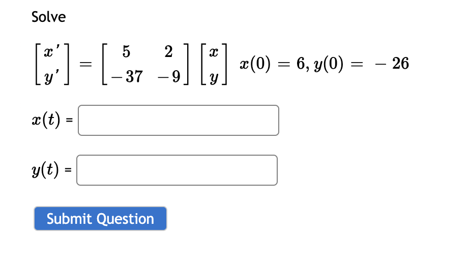 solved-solve-x-y-5-372-9-xy-x-0-6-y-0-26x-t-y-t-chegg