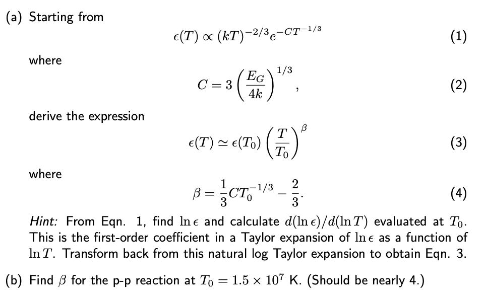 Solved (a) Starting from ϵ(T)∝(kT)−2/3e−CT−1/3 where | Chegg.com