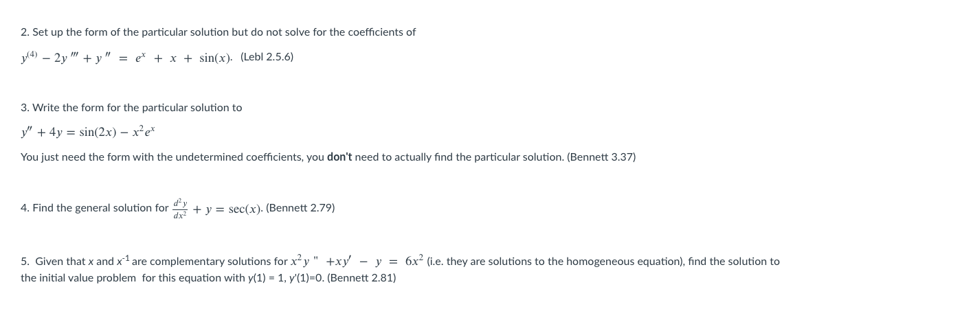 Solved 2. Set up the form of the particular solution but do | Chegg.com