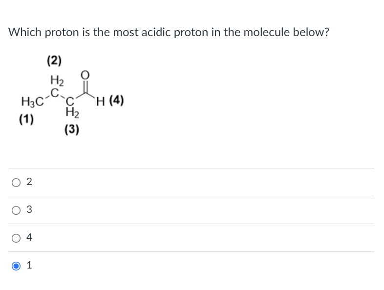 Solved Which Proton Is The Most Acidic Proton In The | Chegg.com