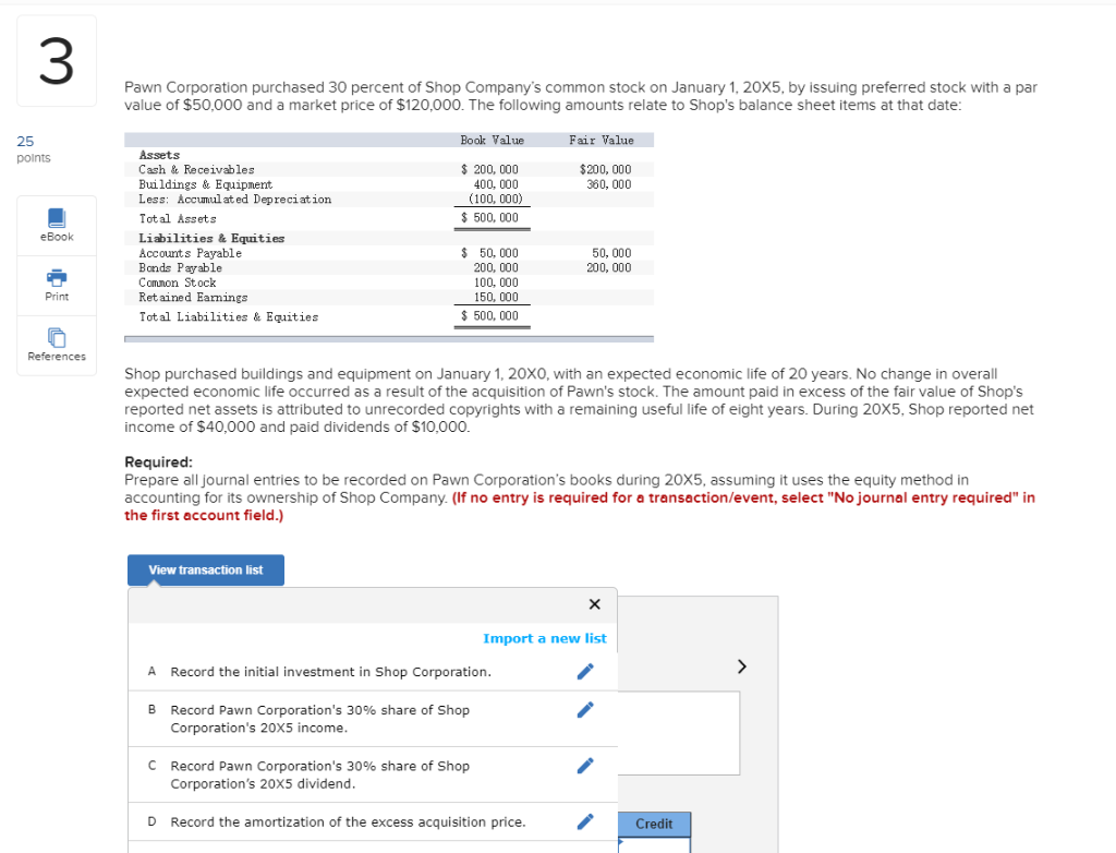 Solved 3 Pawn Corporation purchased 30 percent of Shop | Chegg.com