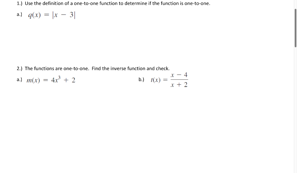 Solved 1.) Use the definition of a one-to-one function to | Chegg.com