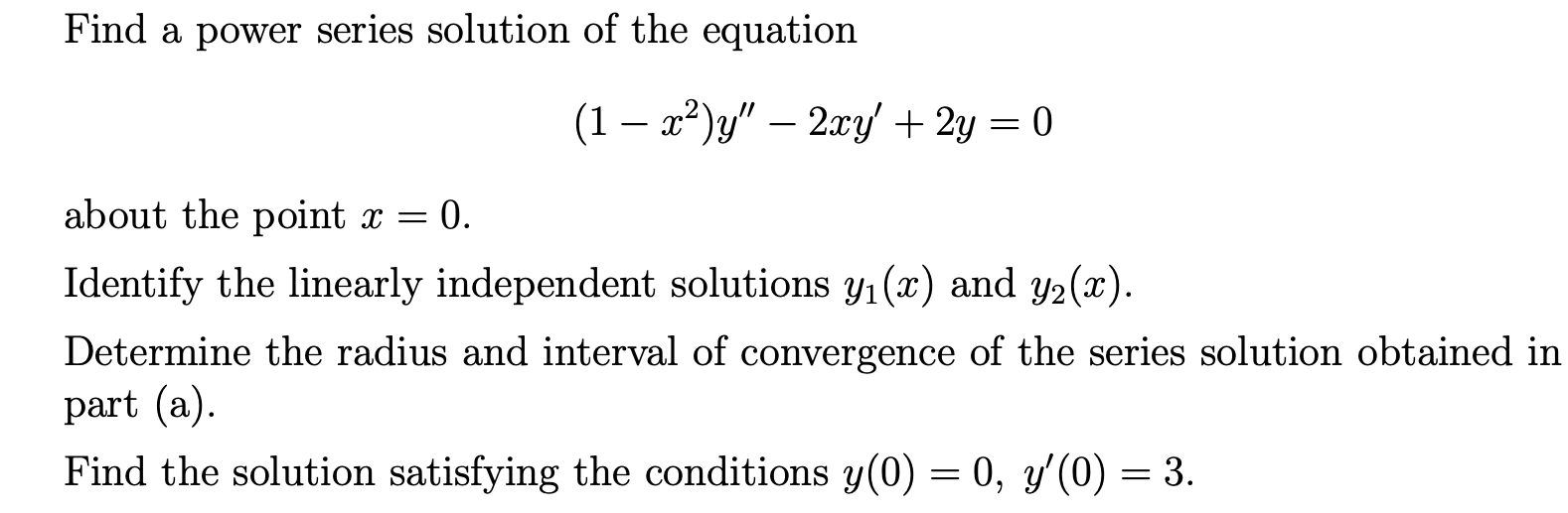 Solved Find a power series solution of the equation (1 – | Chegg.com