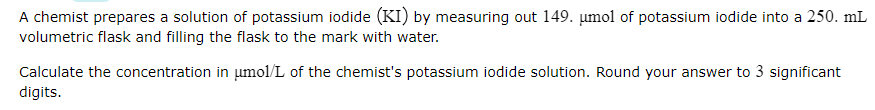 Solved A chemist prepares a solution of potassium iodide | Chegg.com