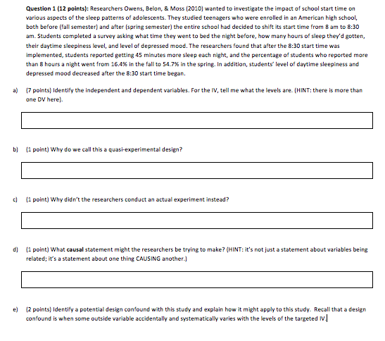 Solved Question 1 (12 points): Researchers Owens, Belon, & | Chegg.com