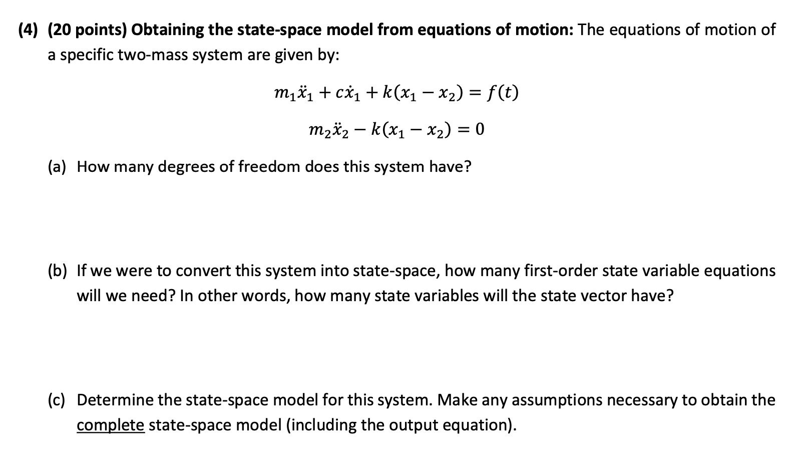 Solved (4) (20 points) Obtaining the state-space model from | Chegg.com