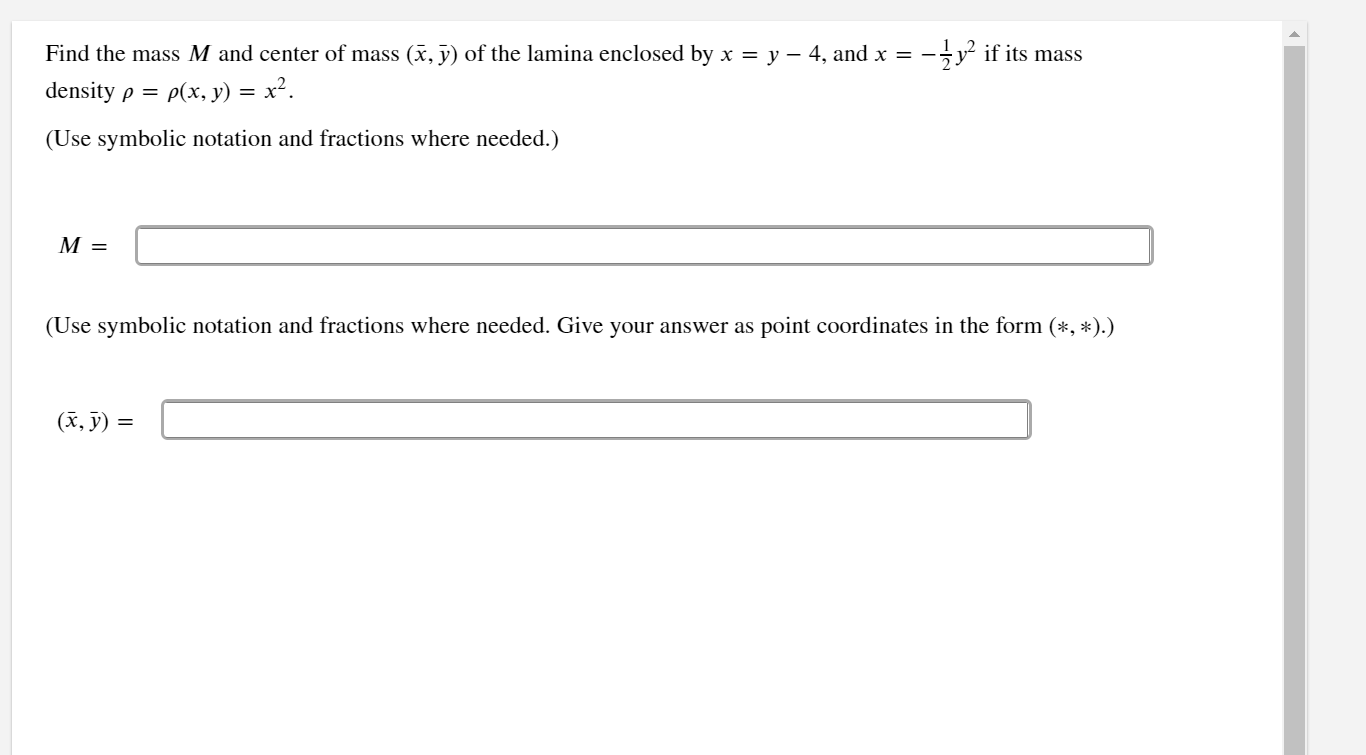 Solved Find the mass M and center of mass x y of the Chegg com