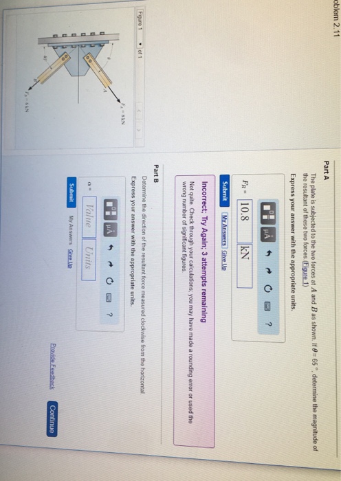 Solved The plate is subjected to the two forces at A and B | Chegg.com