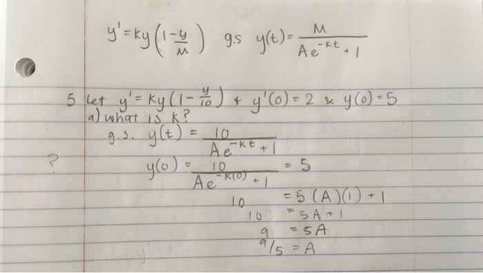 Solved Let Y Ky And Y 0 2 And Y 0 5 What Is K K