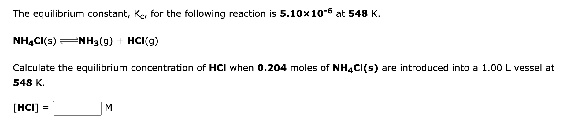 Solved The equilibrium constant, Kc, for the following | Chegg.com