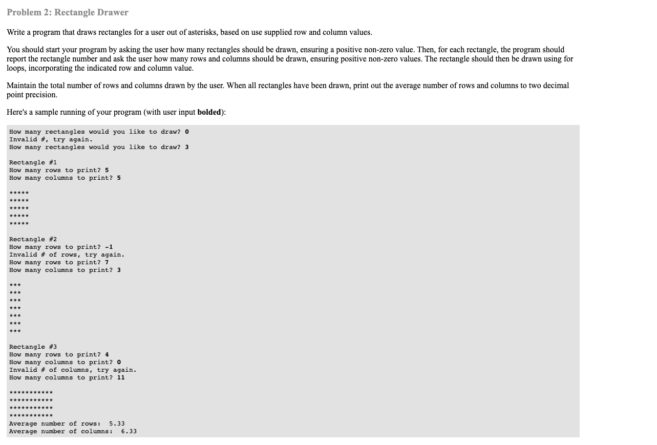 Solved Problem 2: Rectangle Drawer Write a program that | Chegg.com