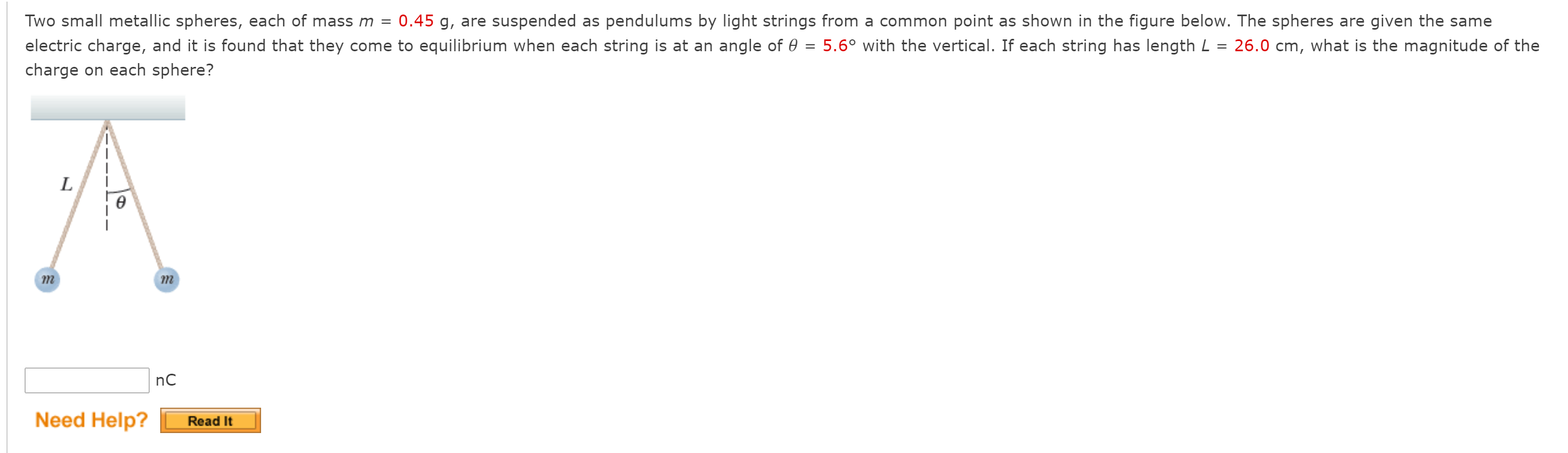 Solved Two small metallic spheres, each of mass m = 0.45 g,