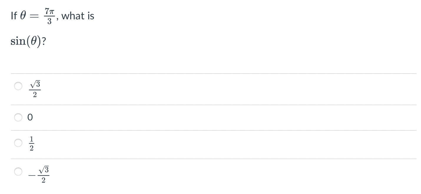 Solved If θ=37π, what is sin(θ)? 23 0 21 −23 | Chegg.com