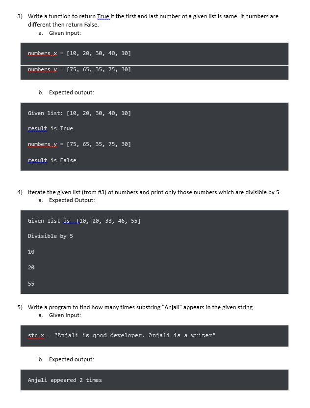 Solved 3) Write a function to return True if the first and | Chegg.com