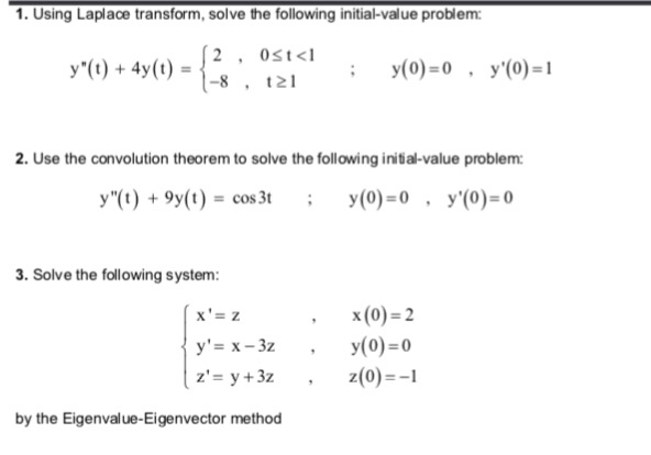 solved-using-laplace-transform-solve-the-following-initial-chegg