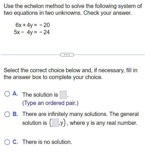 Solved Use the echelon method to solve the following system | Chegg.com