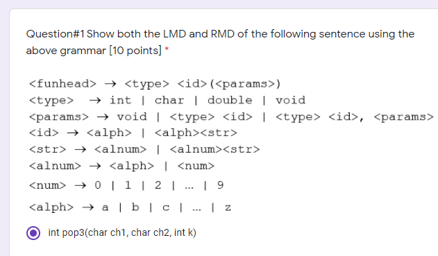 Solved Question#1 Show both the LMD and RMD of the following | Chegg.com