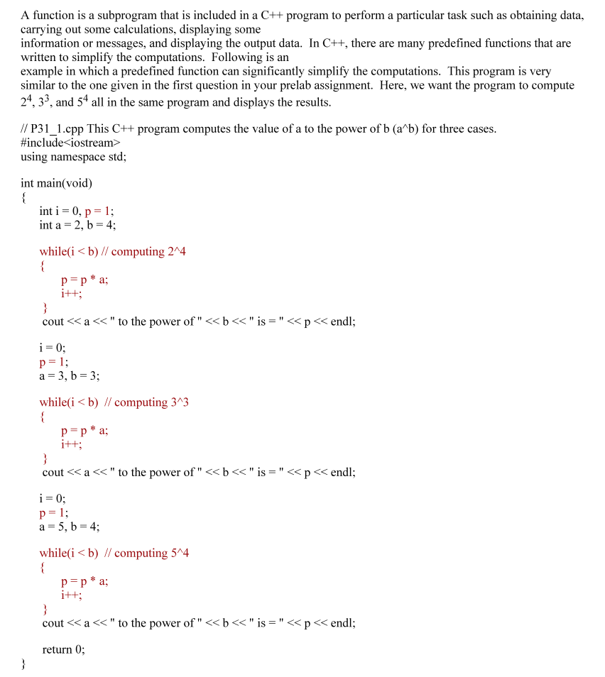 A function is a subprogram that is included in a C++ | Chegg.com