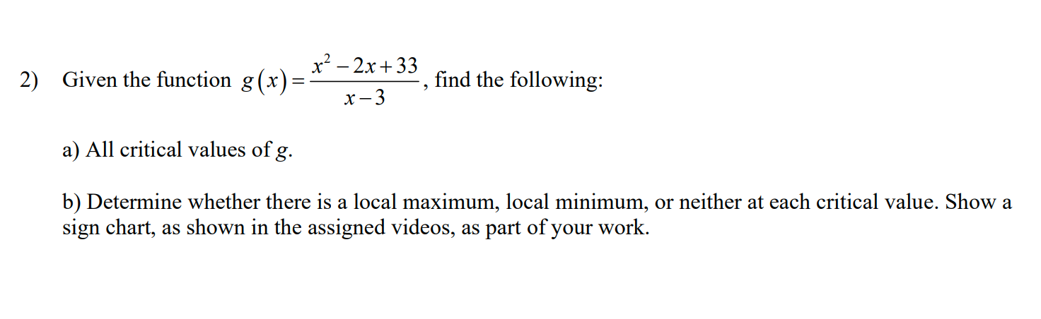 Solved 2) Given the function g(x)=x−3x2−2x+33, find the | Chegg.com