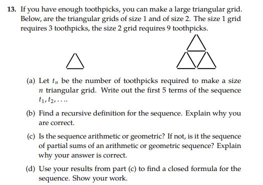 Solved 3. If you have enough toothpicks, you can make a | Chegg.com
