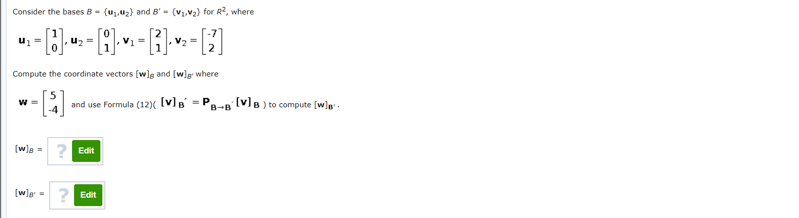 Solved Consider The Bases B = {U1,42} And B' = {V1, V2} For | Chegg.com