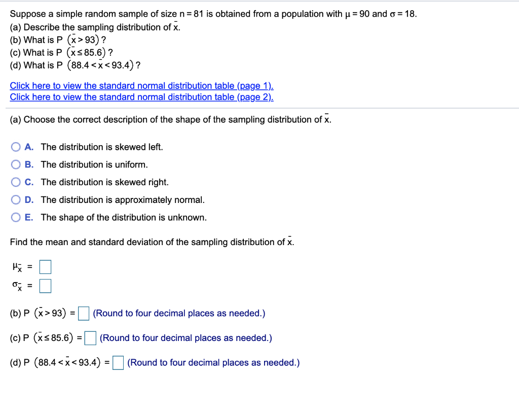 Solved Suppose a simple random sample of size n= 81 is | Chegg.com