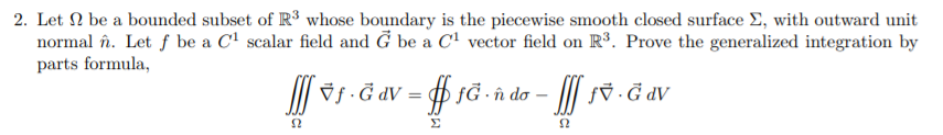 Solved 2. Let I be a bounded subset of R3 whose boundary is | Chegg.com