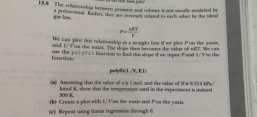 Solved 3.8 The relationship between pressure and volume is | Chegg.com