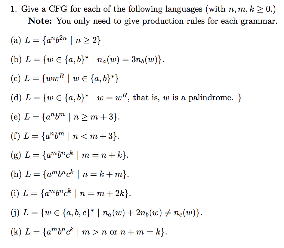 1 Give A Cfg For Each Of The Following Languages Chegg Com