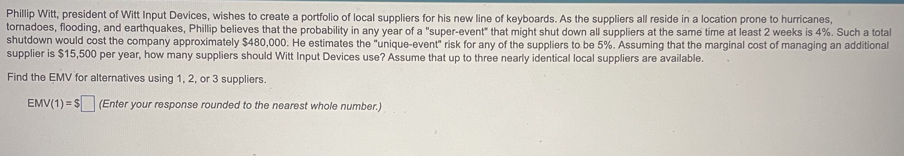 Solved Phillip Witt, President Of Witt Input Devices, Wishes 