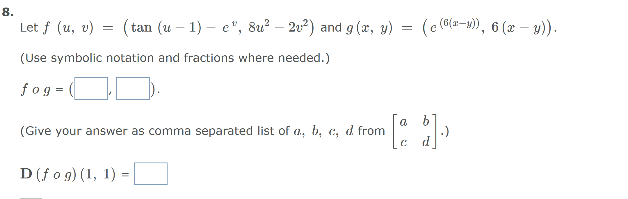Solved 8 Let F U V Tan U 1 E 8u 2v2 A Chegg Com