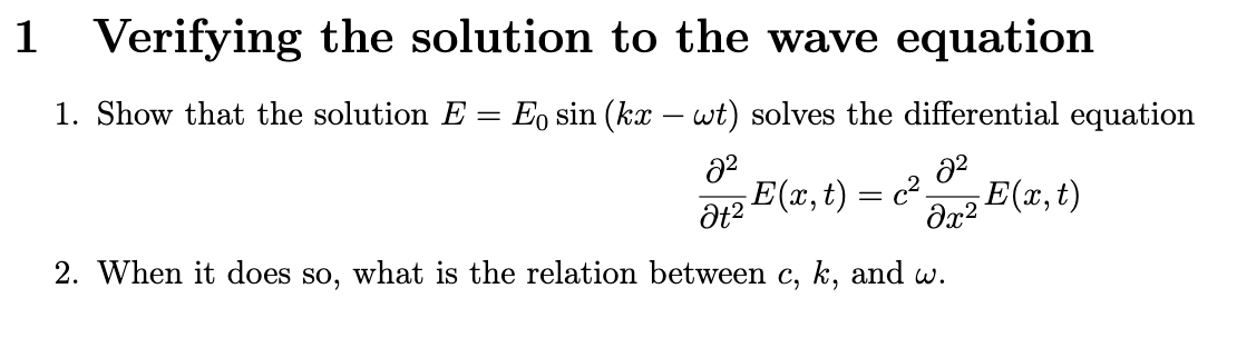 Solved 1 Verifying the solution to the wave equation 1. Show | Chegg.com