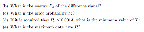 Solved 2. (20pt) A digital communication system uses the | Chegg.com