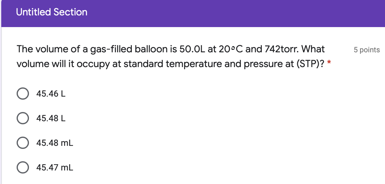 Solved Untitled Section 5 points The volume of a gasfilled