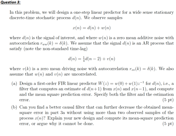 Solved In this problem, we will design a one-step linear | Chegg.com