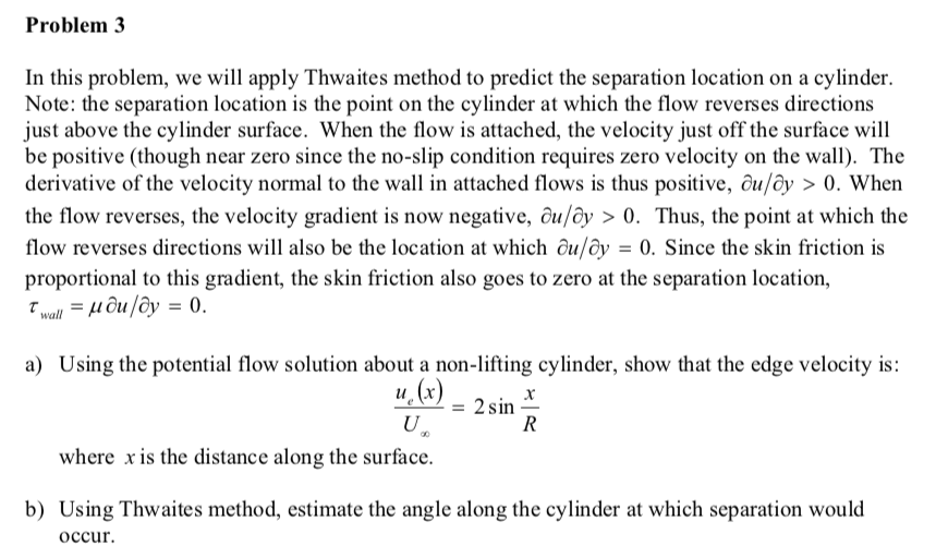 Problem 3 In this problem, we will apply Thwaites