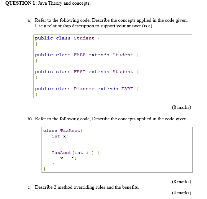 Solved QUESTION 1: Java Theory and concepts. a) Refer to the | Chegg.com